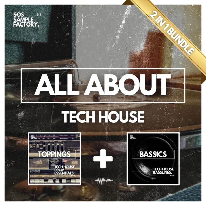 All About Tech House - Bundle